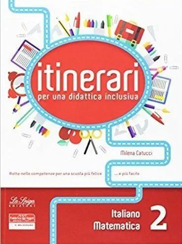 Itinerari per una didattica inclusiva. Italiano e matematica