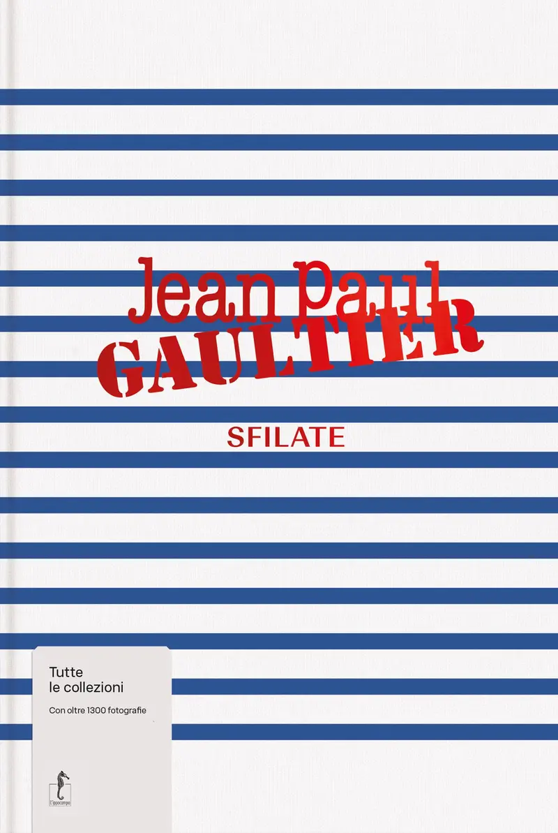 Jean-Paul Gaultier. Sfilate