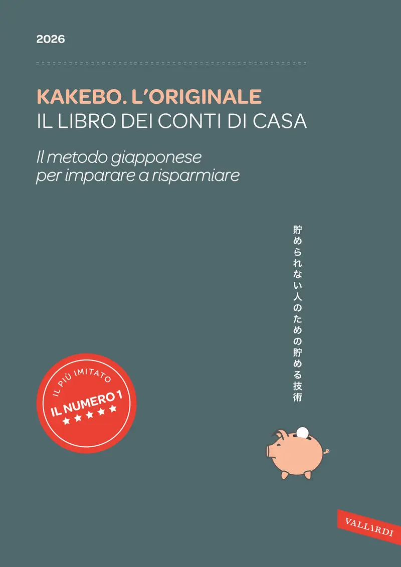 Kakebo. L'originale 2026. Il libro dei conti di casa. Il metodo giapponese per imparare a risparmiare