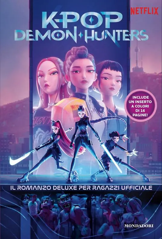 KPop Demon Hunters - Il romanzo deluxe per ragazzi ufficiale