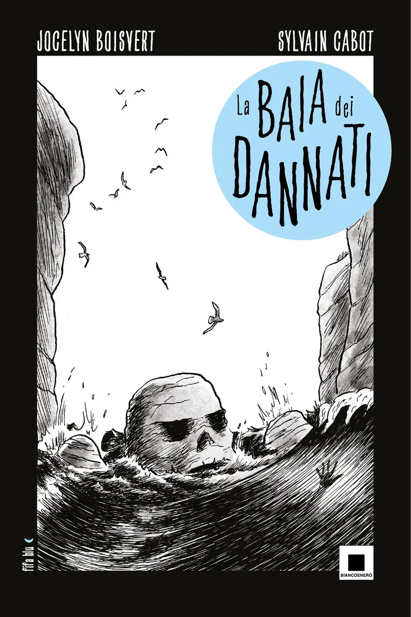 La baia dei dannati