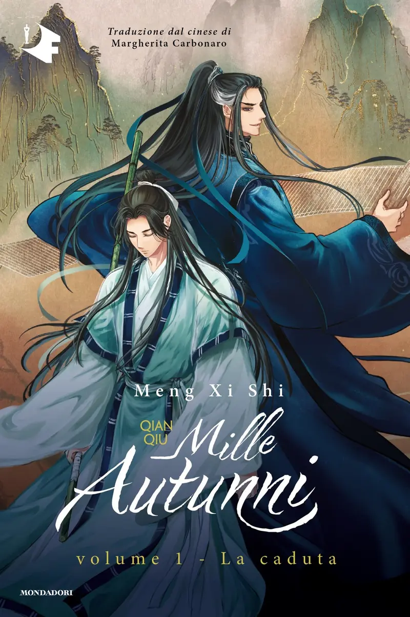 La caduta. Mille autunni. Qian Qiu. Vol. 1