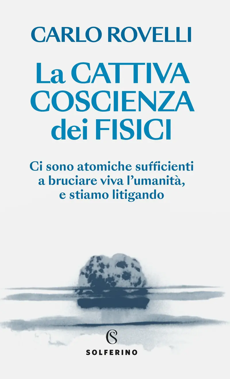 La cattiva coscienza dei fisici