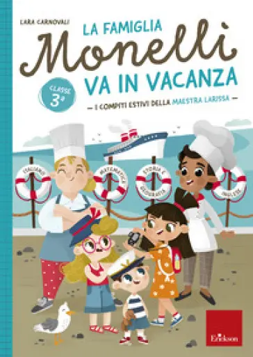 La famiglia Monelli va in vacanza