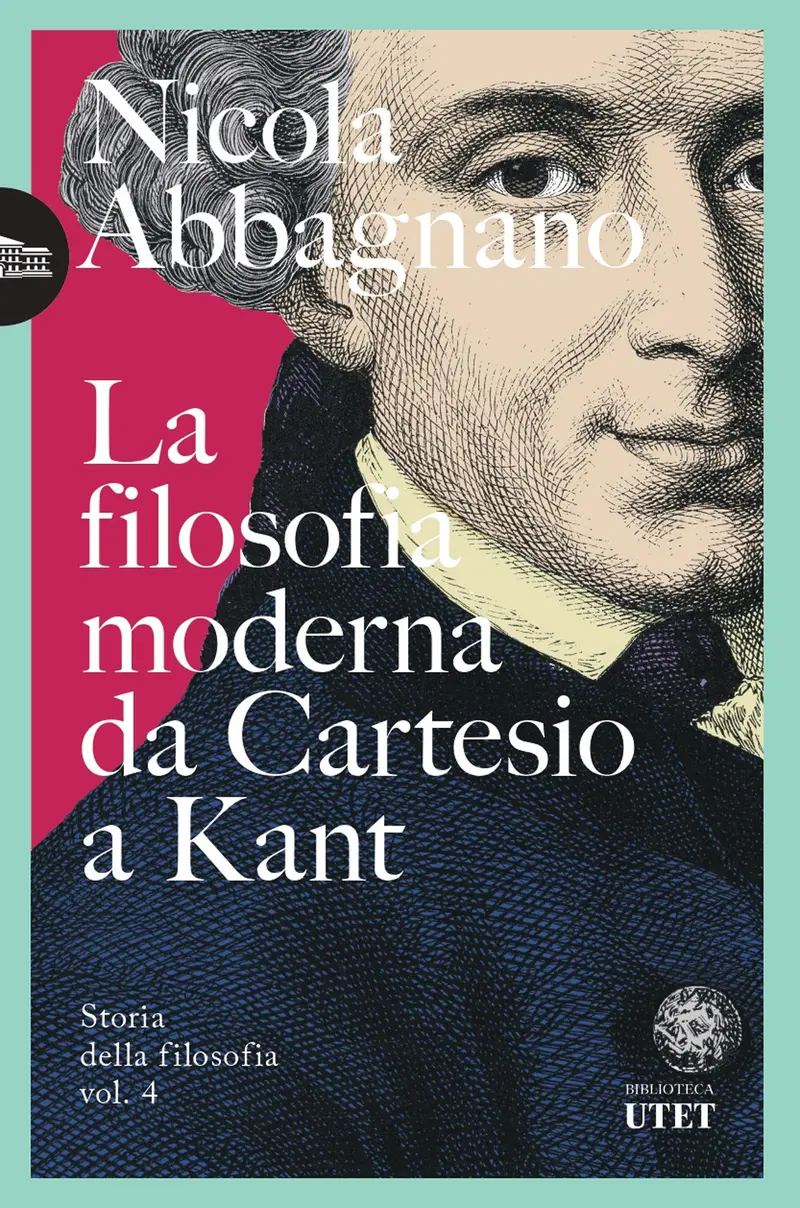 La filosofia moderna da Cartesio a Kant