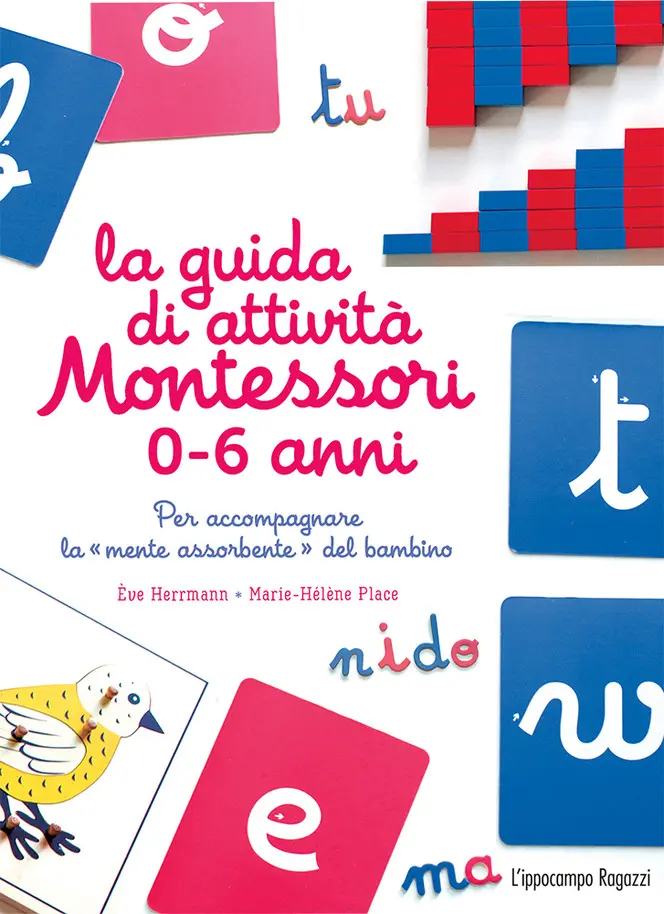 La guida di attività Montessori 0-6 anni