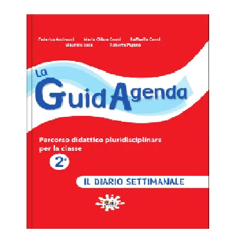 La GuidAgenda classe 2ª - Il diario settimanale con CD-ROM