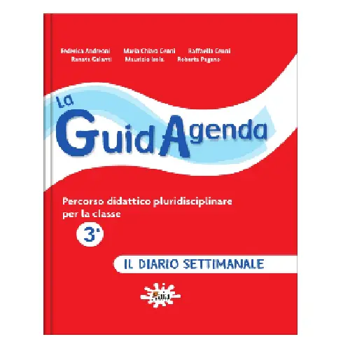 La GuidAgenda classe 3ª - Il diario settimanale con CD-ROM