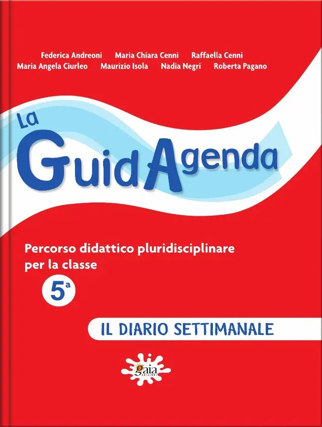 La GuidAgenda classe 5ª - Il diario settimanale