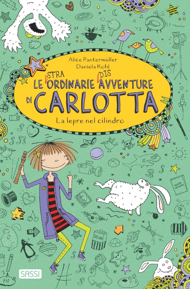 La lepre nel cilindro - Le (stra)ordinarie (dis)avventure di Carlotta