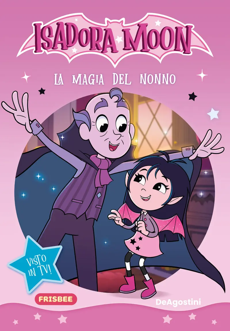 La magia del nonno. Isadora Moon. Early Reader