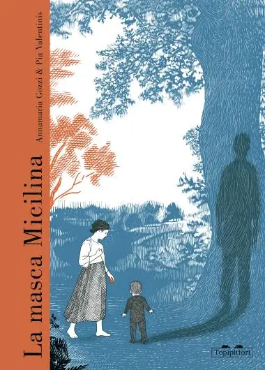 La masca Micilina