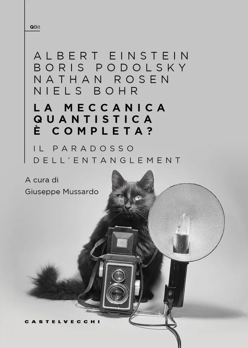 La meccanica quantistica è completa? Il paradosso dell'entanglement