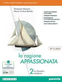 La ragione appassionata. 2 Con i valori della logica.
