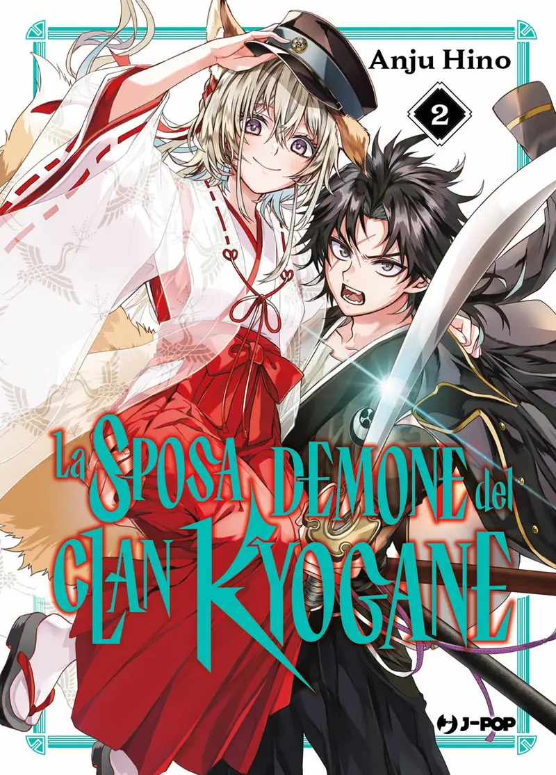 La sposa demone del clan Kyogane. Vol. 2