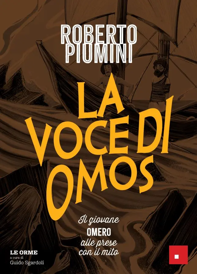 La voce di Omos - Il giovane Omero alle prese con il mito
