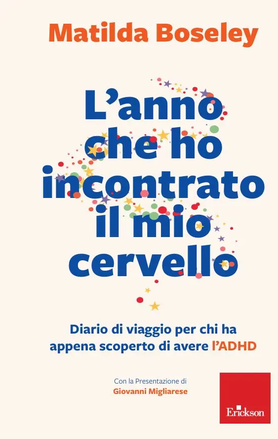 L'anno che ho incontrato il mio cervello