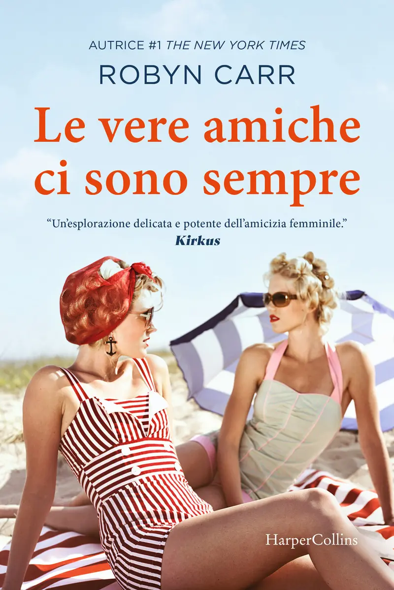 Le vere amiche ci sono sempre
