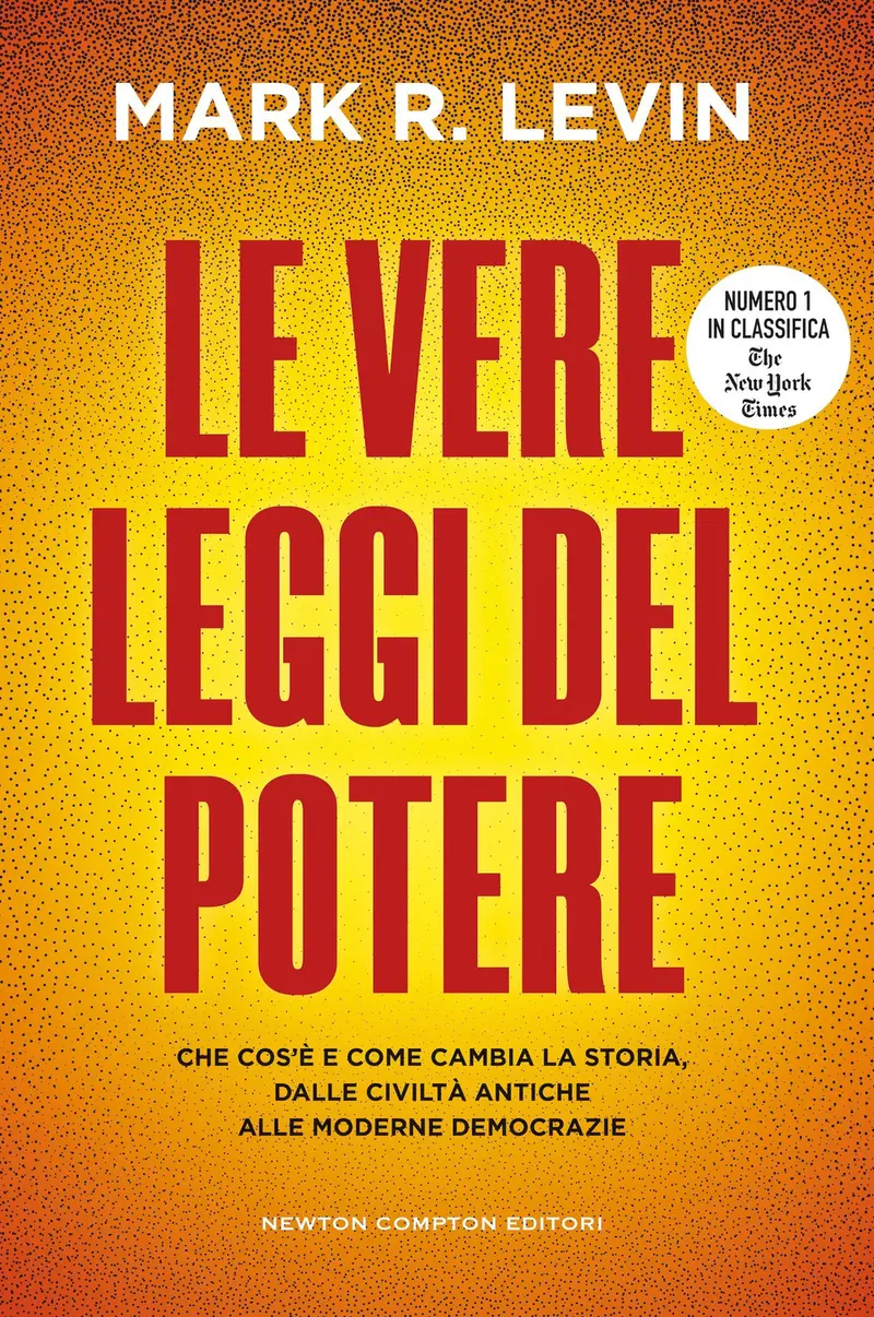 Le vere leggi del potere