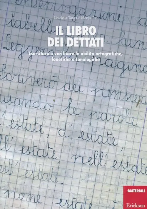 Libro dei dettati. esercitare e verificare le abilita'