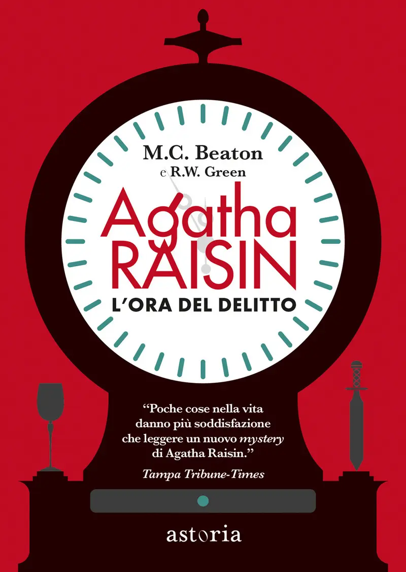 L'ora del delitto. Agatha Raisin