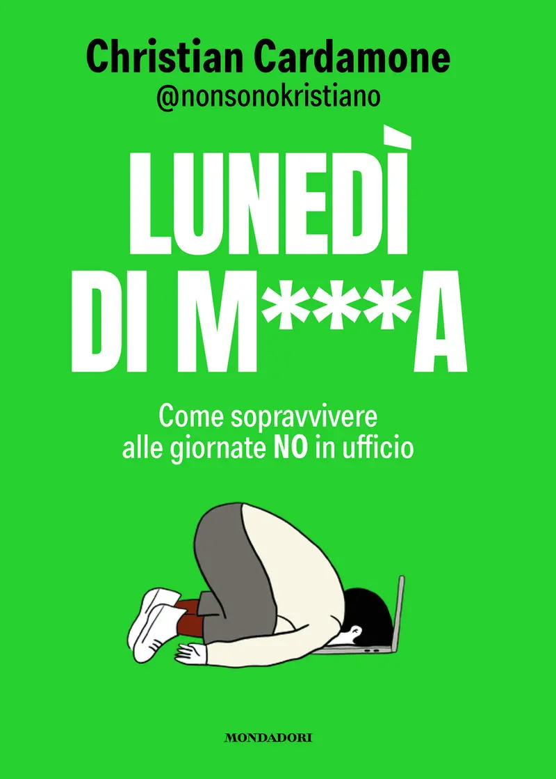Lunedì di m***. Come sopravvivere alle giornate no in ufficio