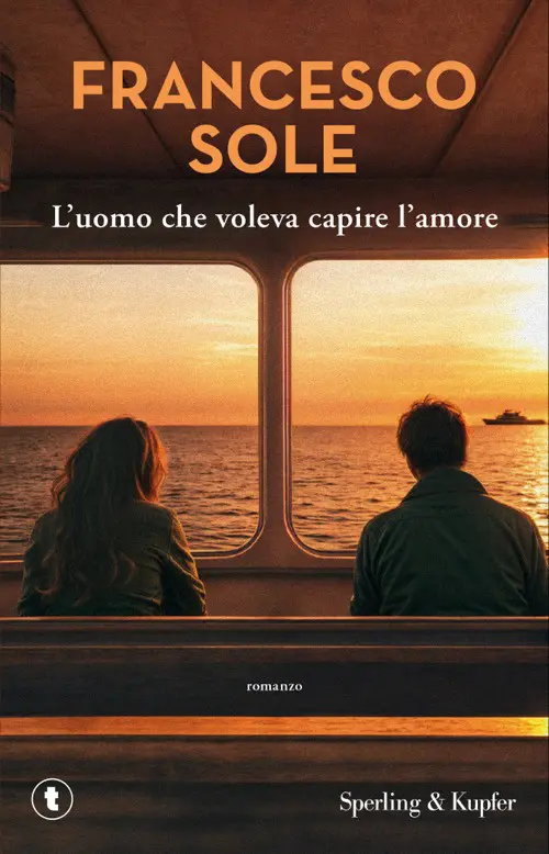 L'uomo che voleva capire l'amore