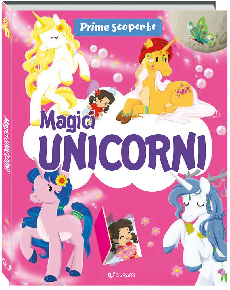 Magici unicorni. Prime scoperte