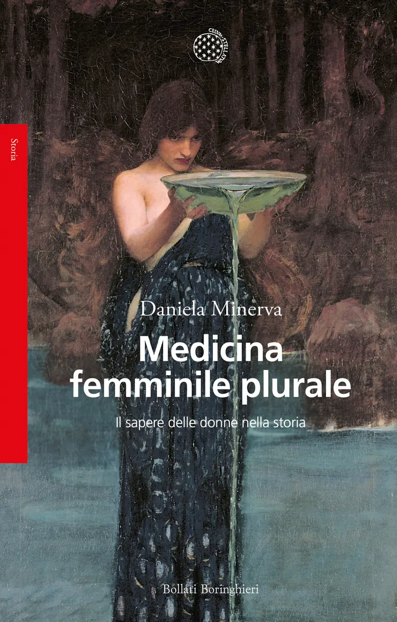 Medicina femminile plurale. Il sapere delle donne nella storia