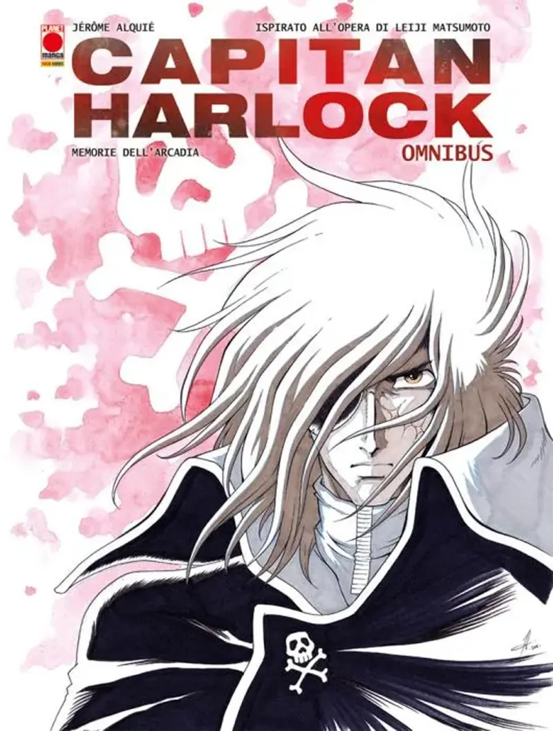 Memorie dell'Arcadia. Capitan Harlock. Omnibus