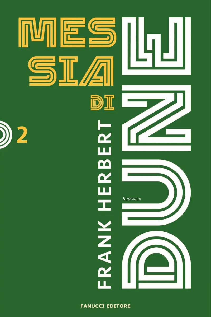 Messia di Dune. Il ciclo di Dune. Vol. 2