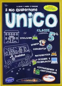Mio quadernone unico classe 5