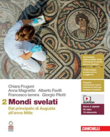 Mondi svelati. Per le Scuole superiori. Con contenuto digitale. Vol. 2