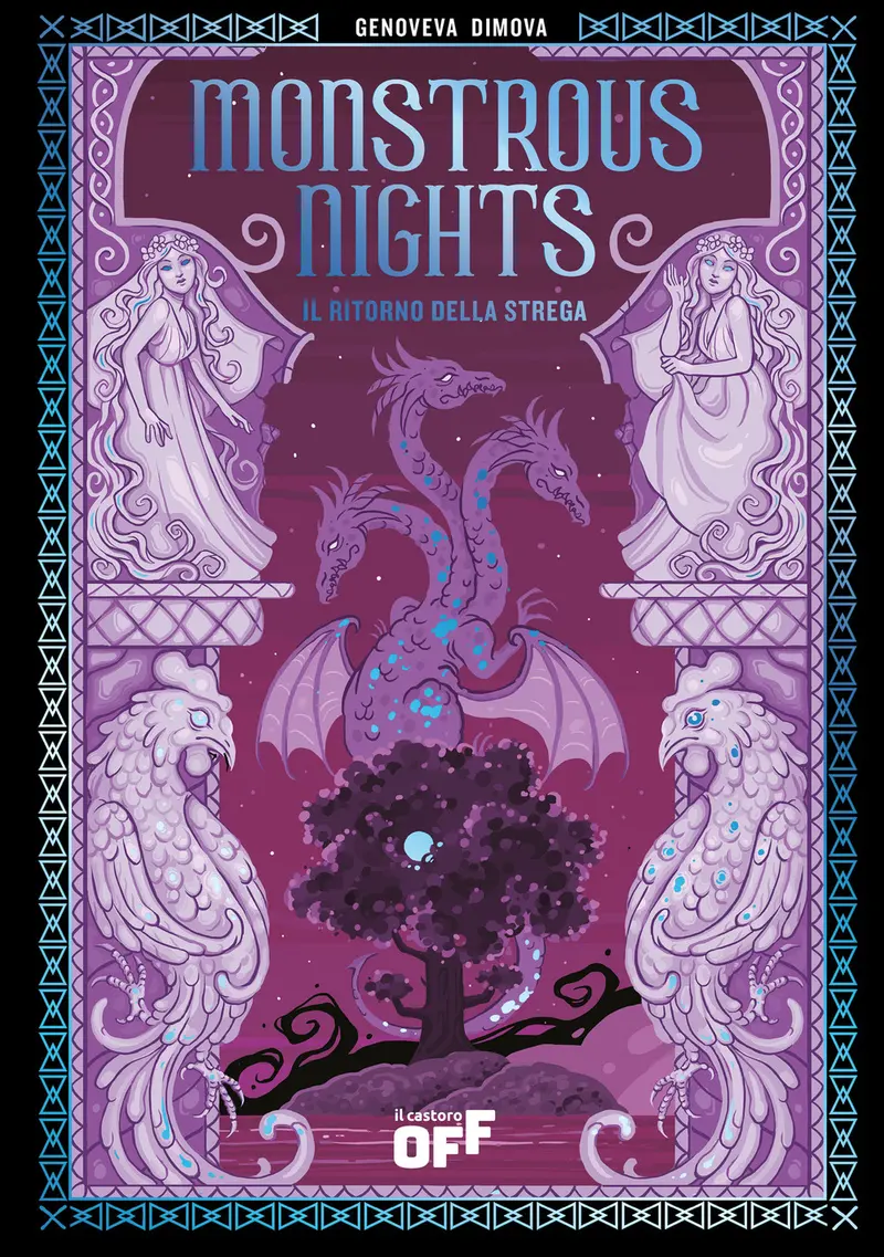 Monstrous Nights. Il ritorno della strega. Foul days. Vol. 2