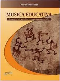 Musica Educativa. Prospettive antropologiche per una pedagogia musicale