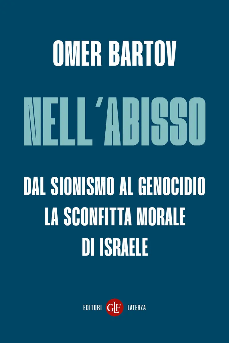 Nell’abisso. Dal sionismo al genocidio