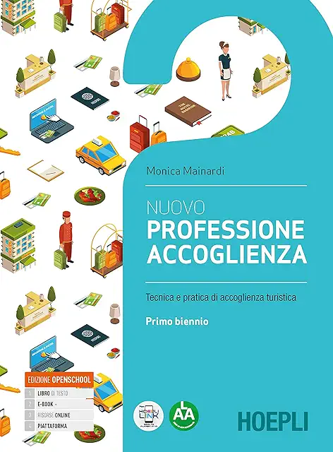 Nuovo Professione Accoglienza. Lab. Di Servizi Di Accoglienza Turistica. Per Bn