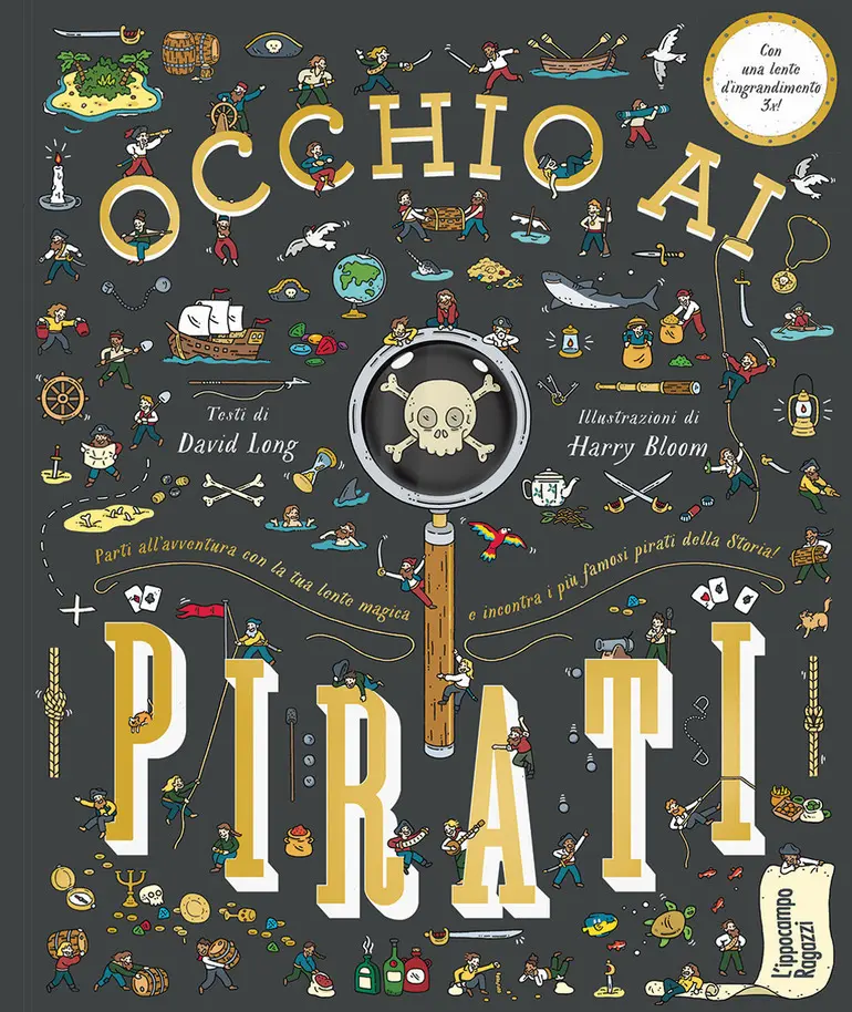 Occhio ai pirati - Con lente d'ingrandimento