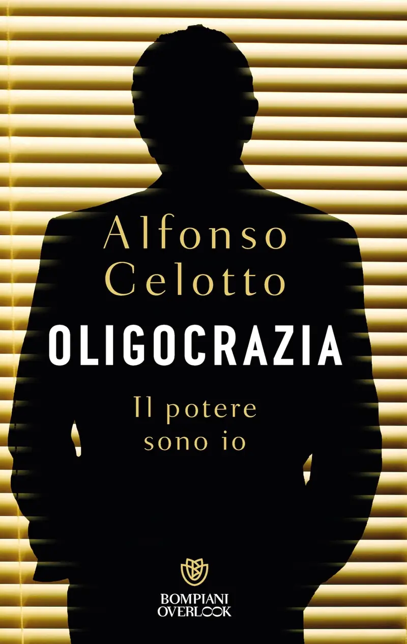 Oligocrazia. . Il potere sono io