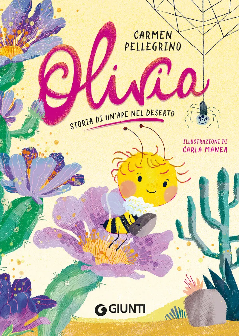 Olivia. Storia di un'ape nel deserto