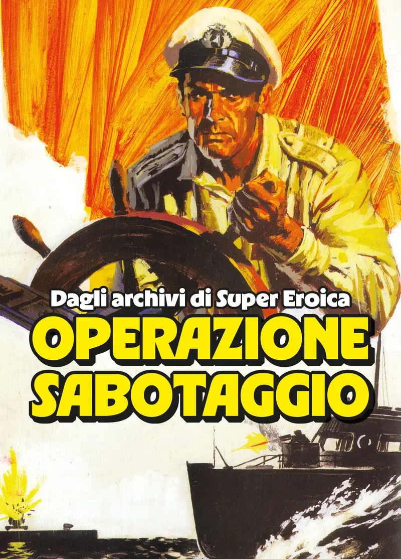 OPERAZIONE SABOTAGGIO