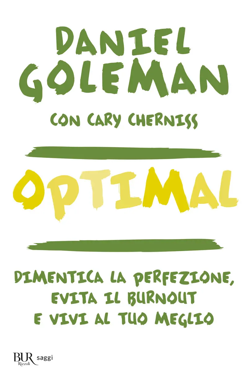Optimal. Dimentica la perfezione, evita il burnout e vivi al tuo meglio