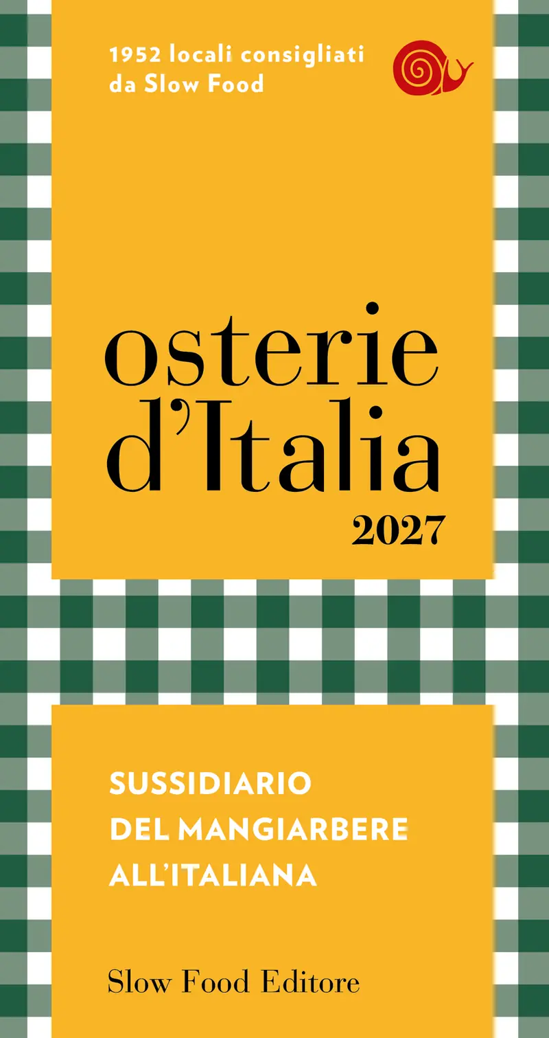 Osterie d'Italia 2027. Sussidiario del mangiarbere all'italiana
