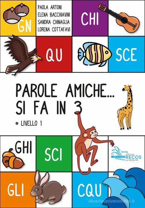 Parole amiche si fa in 3 - Livello 1