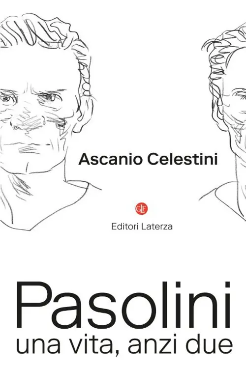 Pasolini. Una vita, anzi due