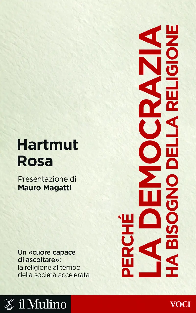 Perché la democrazia ha bisogno della religione