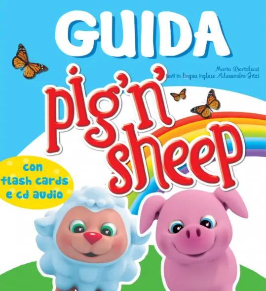 Pig 'n' Sheep. Guida per il docente