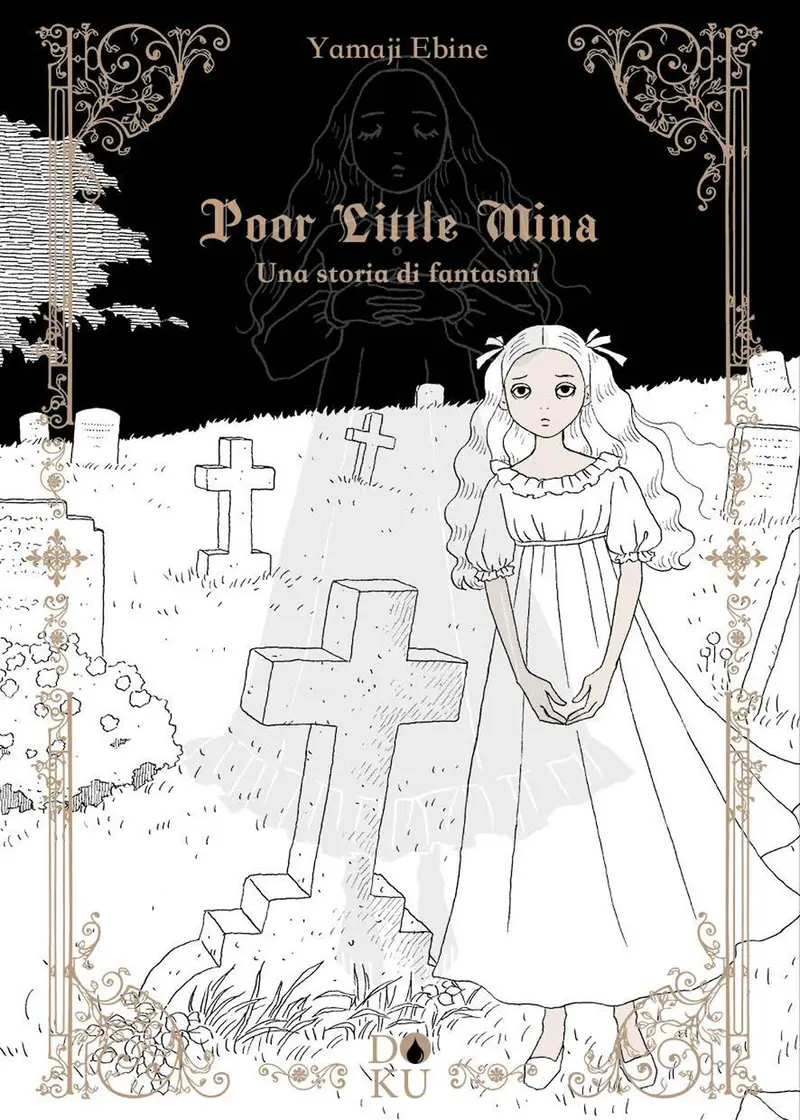 Poor little Mina. Una storia di fantasmi