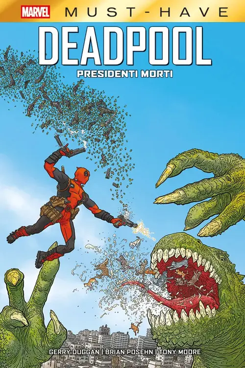 Presidenti morti. Deadpool. Vol. 1