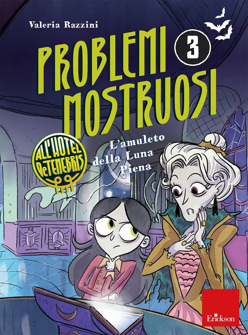 Problemi mostruosi all'Hotel De Tenebris